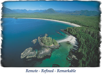 Remote. Refined. Remarkable. Clayoquot Wilderness Resorts & Spa promises discriminating travellers two world-renowned ultra-luxurious eco-resorts, four-star accommodations