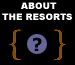 About The Resorts